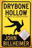 Another image of DRYBONE HOLLOW. by Billheimer, John.