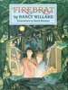 Another image of FIREBRAT. by Willard, Nancy. Illustrated and signed by David Wiesner.