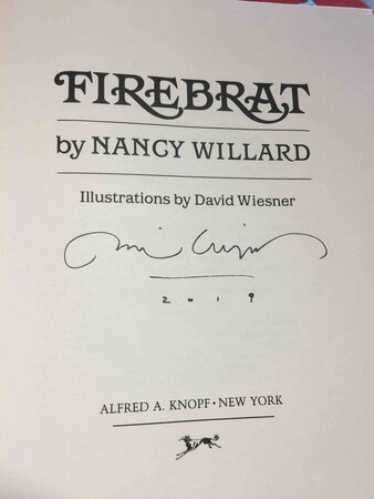 FIREBRAT. by Willard, Nancy. Illustrated and signed by David Wiesner.