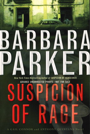 SUSPICION OF RAGE. by Parker, Barbara