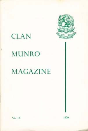 CLAN MUNRO MAGAZINE, No. 15, 1979. by Munro, David, editor.