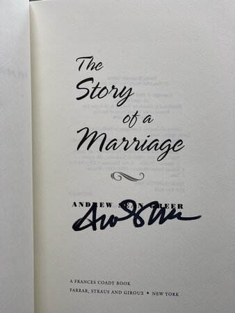 THE STORY OF A MARRIAGE. by Greer, Andrew Sean.