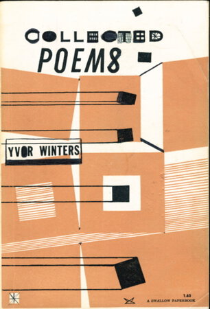 COLLECTED POEMS. by Winters, Yvor.