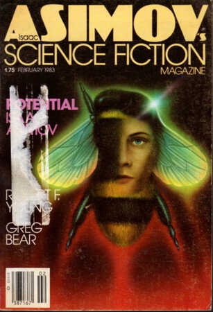 ISAAC ASIMOV'S SCIENCE FICTION MAGAZINE February 1983. Volume 7, Number 2. by Bear, Greg, signed. Shawna McCarthy, editor.