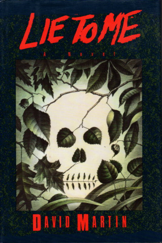 Lie To Me By Martin David Bookfever Com