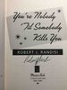 Another image of YOU'RE NOBODY TILL SOMEBODY KILLS YOU. by Randisi, Robert J.