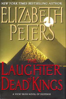 THE LAUGHTER OF DEAD KINGS. by Peters, Elizabeth [Barbara Mertz].