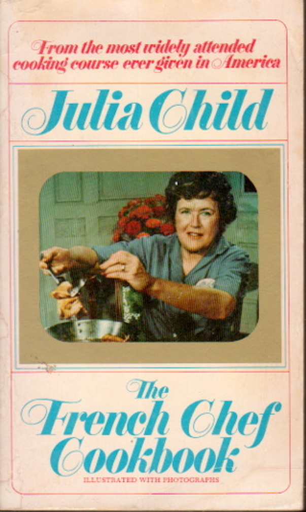 The French Chef Cookbook By Child Julia Bookfever Com