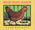 Another image of HILDA HEN'S SEARCH. by Wormell, Mary.