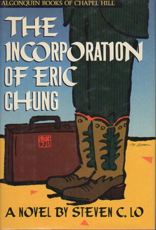 THE INCORPORATION OF ERIC CHUNG. by Lo, Steven C.