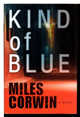 KIND OF BLUE. by Corwin, Miles.
