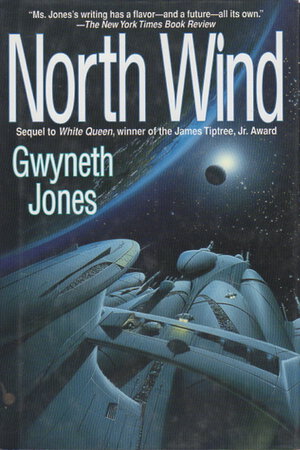 NORTH WIND. by Jones, Gwyneth.