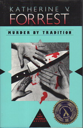 MURDER BY TRADITION. by Forrest, Katherine V.