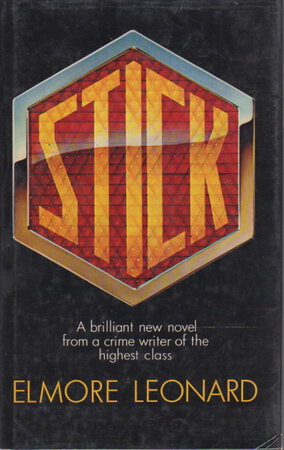 STICK by Leonard, Elmore