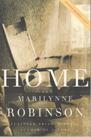 HOME. by Robinson, Marilynne.
