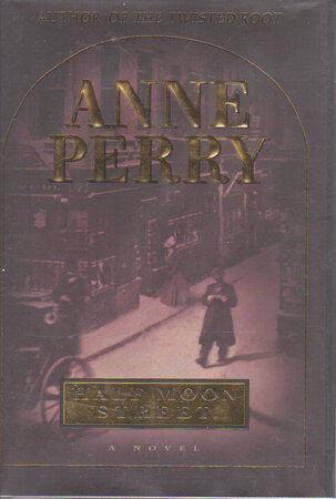 HALF MOON STREET. by Perry, Anne.