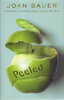 Another image of PEELED. by Bauer, Joan.