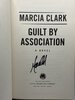 Another image of GUILT BY ASSOCIATION. by Clark, Marcia.