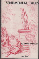 SENTIMENTAL TALKS: Two Novels. by Castelain, Daniel.