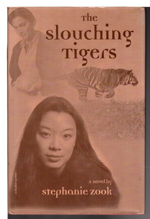 THE SLOUCHING TIGERS. by Zook, Stephanie.