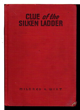THE SILKEN LADDER (A Penny Parker Mystery #5.) by Wirt, Mildred A.