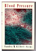 Another image of BLOOD PRESSURE: Poems. by Gilbert, Sandra M.
