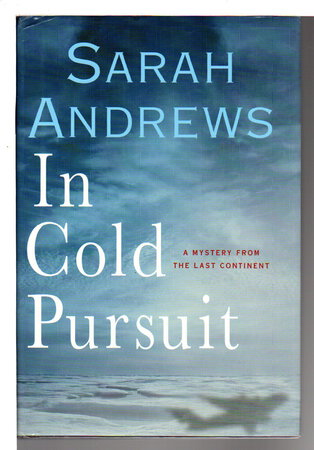 IN COLD PURSUIT. by Andrews, Sarah