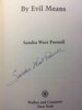 Another image of BY EVIL MEANS. by Prowell, Sandra West.