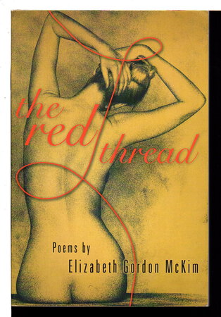 THE RED THREAD. by McKim, Elizabeth Gordon.