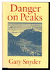 Another image of DANGER ON PEAKS: Poems. by Snyder, Gary.