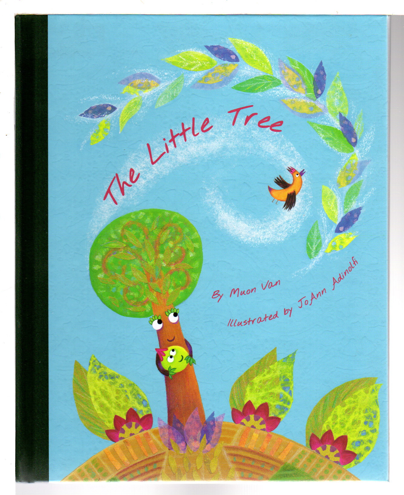 The Little Tree By Van Muon Illustrated By Joann Adinolfi Bookfever Com The Little Tree By Van Muon Illustrated By Joann Adinolfi Bookfever Com