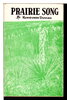 Another image of PRAIRIE SONG. by Duncan, Kunigunde.