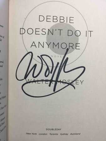 DEBBIE DOESN'T DO IT ANYMORE. by Mosley, Walter.