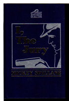 I, THE JURY. by Spillane, Mickey.