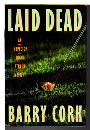 LAID DEAD. by Cork, Barry.