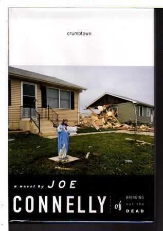 CRUMBTOWN. by Connelly, Joe.