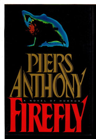 FIREFLY. by Anthony, Piers.