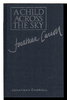 Another image of A CHILD ACROSS THE SKY. by Carroll, Jonathan.
