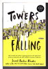 Another image of TOWERS FALLING. by Rhodes, Jewell Parker.