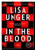 Another image of IN THE BLOOD. by Unger, Lisa.