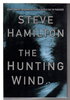 Another image of THE HUNTING WIND: An Alex McKnight Mystery. by Hamilton, Steve.