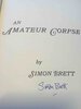 Another image of AN AMATEUR CORPSE. by Brett, Simon