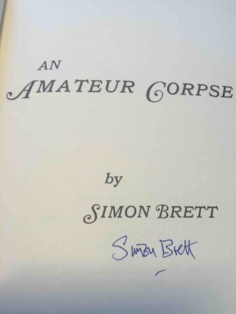 AN AMATEUR CORPSE. by Brett, Simon