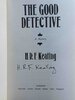 Another image of THE GOOD DETECTIVE. by Keating, H. R. F.