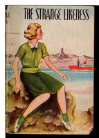 THE STRANGE LIKENESS. by Grove, Harriet Pyne.