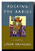 Another image of ROCKING THE BABIES. by Raymond, Linda