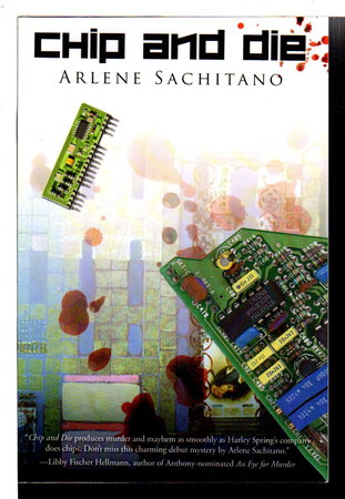 CHIP AND DIE. by Sachitano, Arlene.