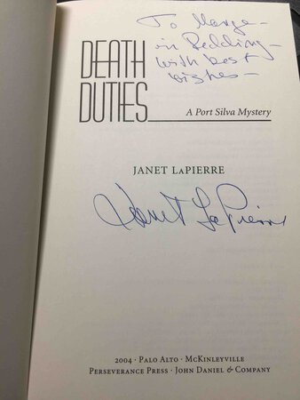 DEATH DUTIES: A Port Silva Mystery. by LaPierre, Janet
