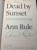Another image of DEAD BY SUNSET: Perfect Husband, Perfect Killer? by Rule, Ann (1933-2015)