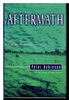Another image of AFTERMATH. by Robinson, Peter.